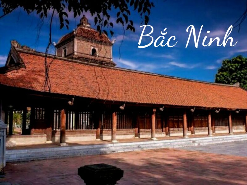 Bắc Ninh & Bắc Giang