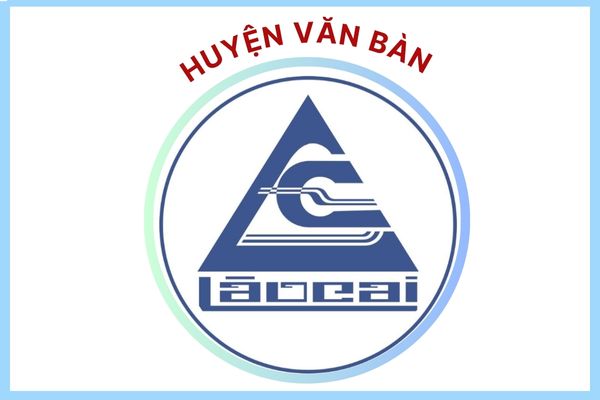 Huyện Văn Bàn - Tỉnh Lào Cai Huyện Văn Bàn - Tỉnh Lào Cai