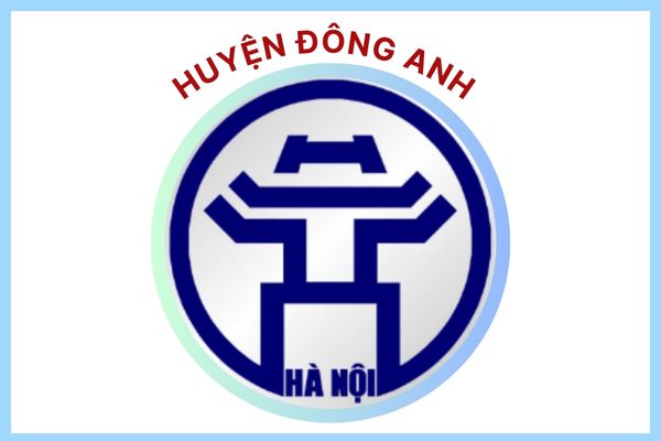 Huyện Đông Anh, HÀ NỘI Huyện Đông Anh, HÀ NỘI