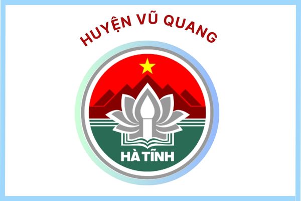 Huyện Vũ Quang - TỈNH HÀ TĨNH Huyện Vũ Quang - TỈNH HÀ TĨNH