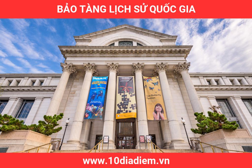 Bảo Tàng Lịch Sử Quốc Gia Bảo Tàng Lịch Sử Quốc Gia