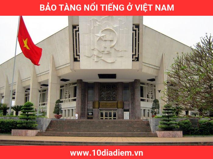 Bảo Tàng Nổi Tiếng Ở Việt Nam Bảo Tàng Nổi Tiếng Ở Việt Nam