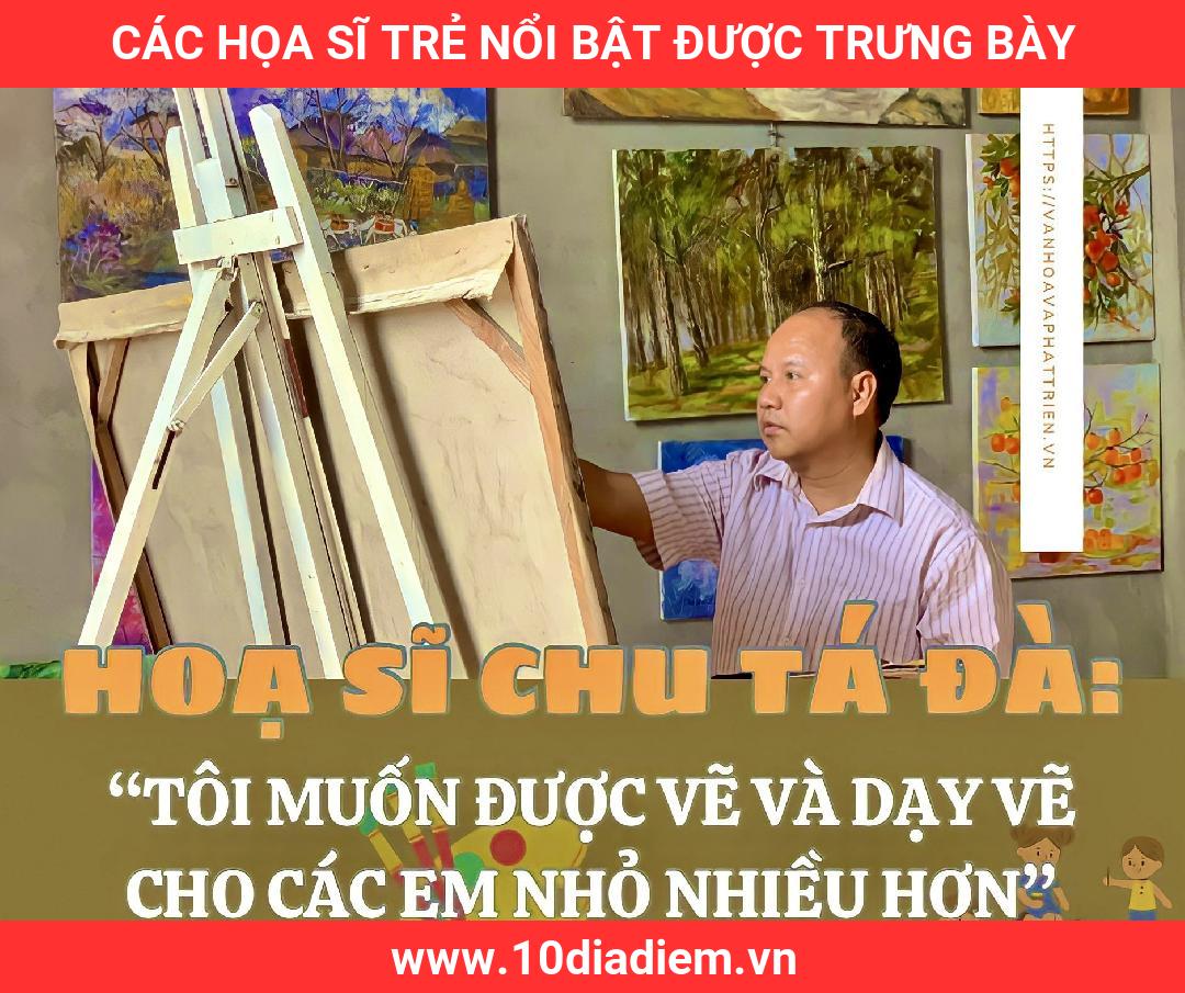 Các Họa Sĩ Trẻ Nổi Bật Được Trưng Bày Các Họa Sĩ Trẻ Nổi Bật Được Trưng Bày