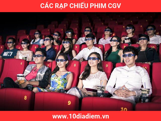 Các Rạp Chiếu Phim CGV Các Rạp Chiếu Phim CGV