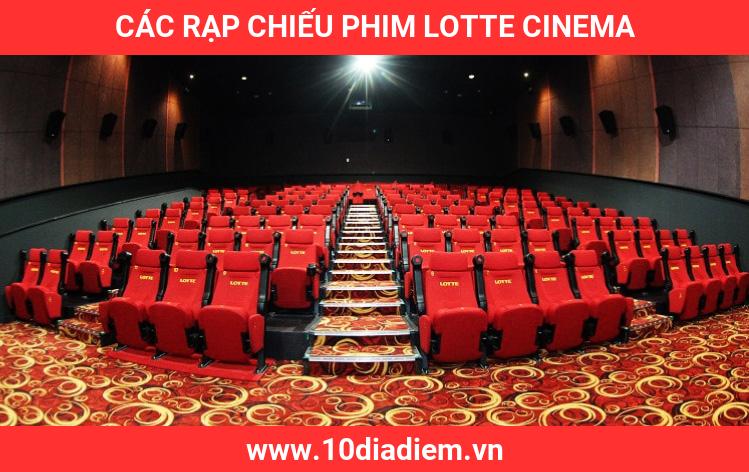 Các Rạp Chiếu Phim Lotte Cinema Các Rạp Chiếu Phim Lotte Cinema