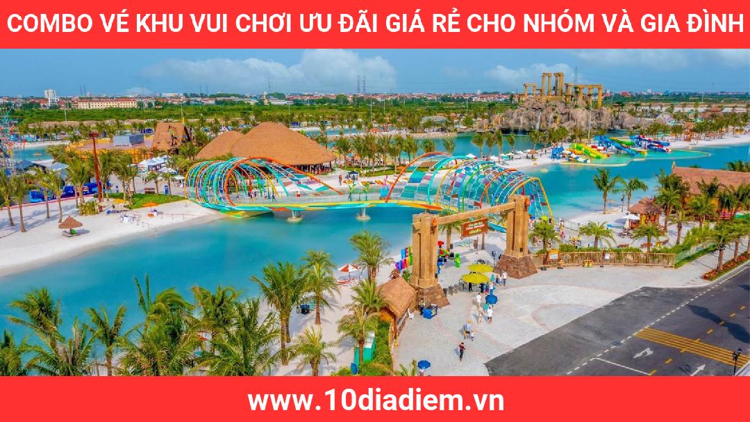 Combo Vé Khu Vui Chơi ưu đãi giá rẻ cho nhóm và gia đình Combo Vé Khu Vui Chơi ưu đãi giá rẻ cho nhóm và gia đình