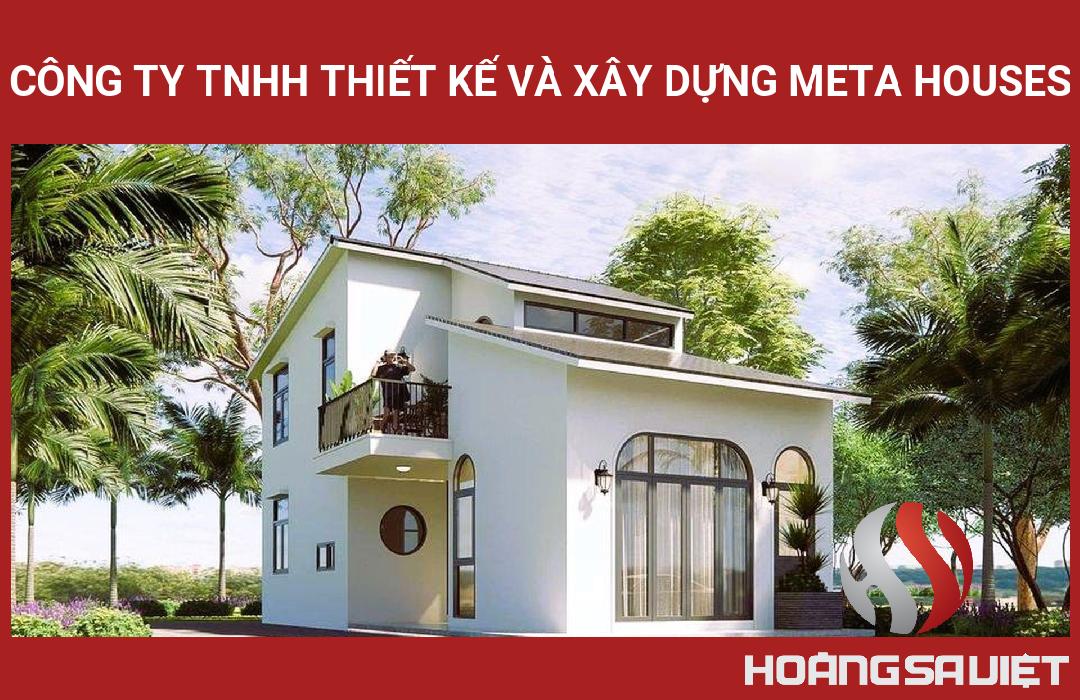 Công Ty TNHH Thiết Kế Và Xây Dựng Meta Houses Công Ty TNHH Thiết Kế Và Xây Dựng Meta Houses
