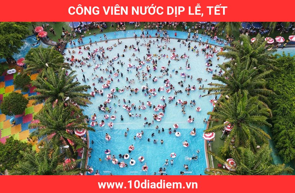 Công Viên Nước dịp lễ, Tết Công Viên Nước dịp lễ, Tết