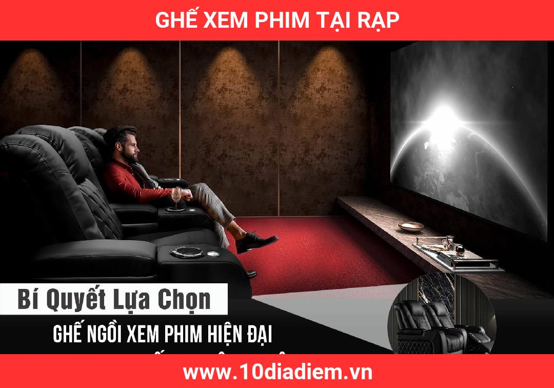 Ghế Xem Phim tại Rạp Ghế Xem Phim tại Rạp