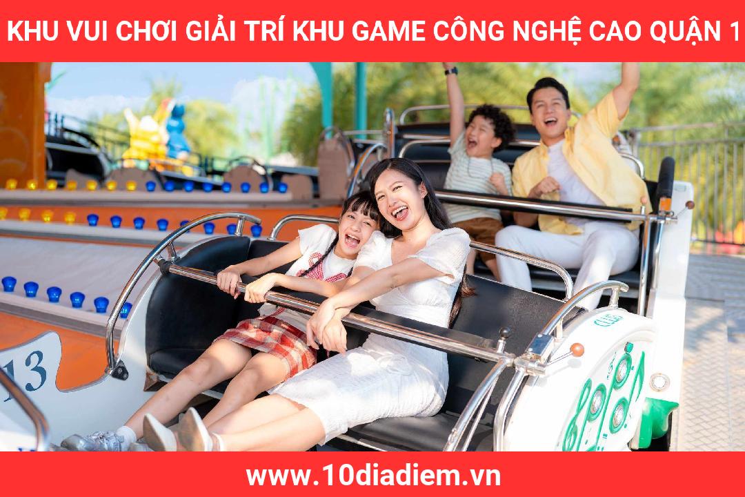 Khu Vui Chơi Giải Trí khu game công nghệ cao Quận 1 Khu Vui Chơi Giải Trí khu game công nghệ cao Quận 1
