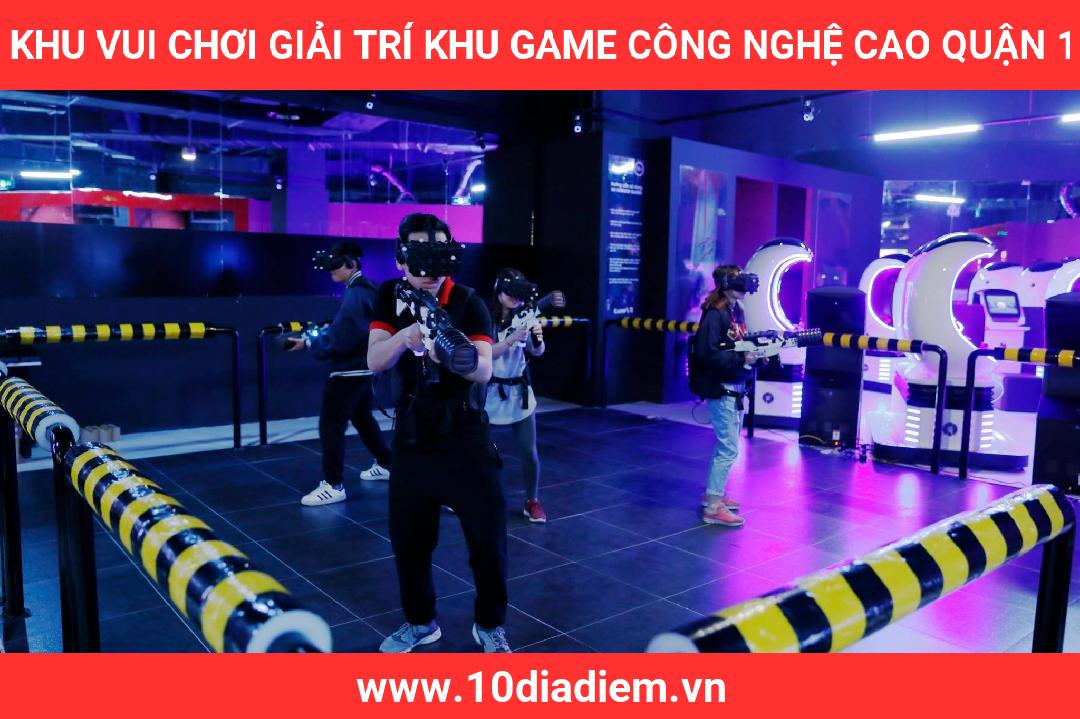 Khu Vui Chơi Giải Trí khu game công nghệ cao Quận 1 Khu Vui Chơi Giải Trí khu game công nghệ cao Quận 1