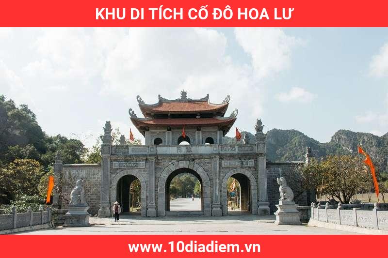 Khu di tích Cố đô Hoa Lư Khu di tích Cố đô Hoa Lư