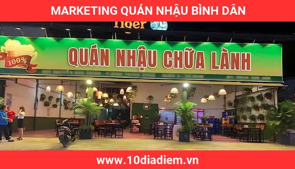 Marketing Quán Nhậu Bình Dân Marketing Quán Nhậu Bình Dân