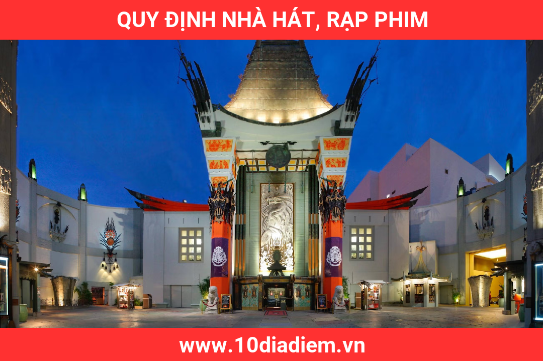 Quy Định Nhà Hát, Rạp Phim Quy Định Nhà Hát, Rạp Phim