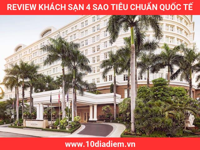 Review Khách Sạn 4 Sao tiêu chuẩn quốc tế Review Khách Sạn 4 Sao tiêu chuẩn quốc tế