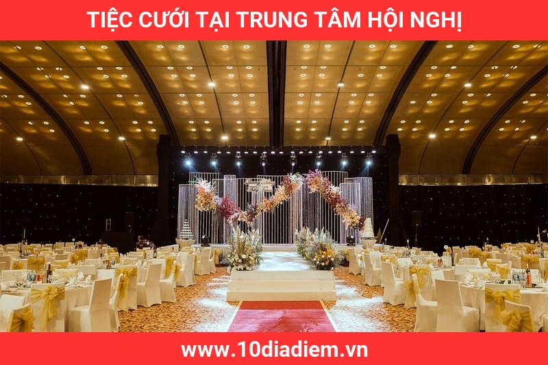 Tiệc Cưới Tại Trung Tâm Hội Nghị Tiệc Cưới Tại Trung Tâm Hội Nghị