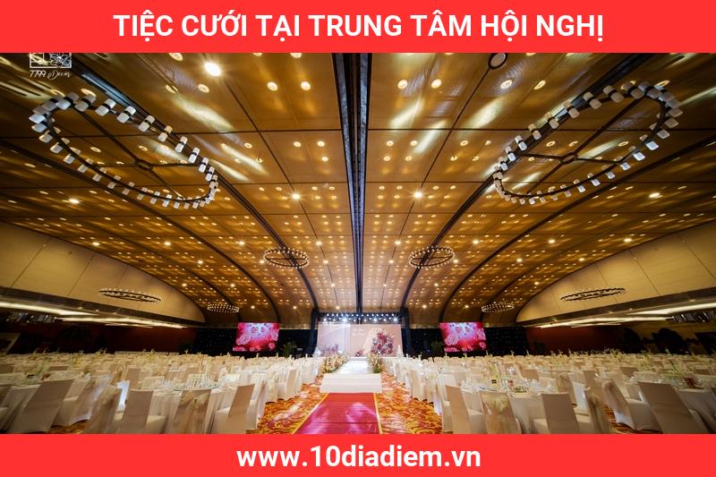 Tiệc Cưới Tại Trung Tâm Hội Nghị Tiệc Cưới Tại Trung Tâm Hội Nghị