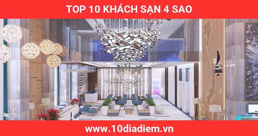 Top 10 Khách Sạn 4 Sao Top 10 Khách Sạn 4 Sao