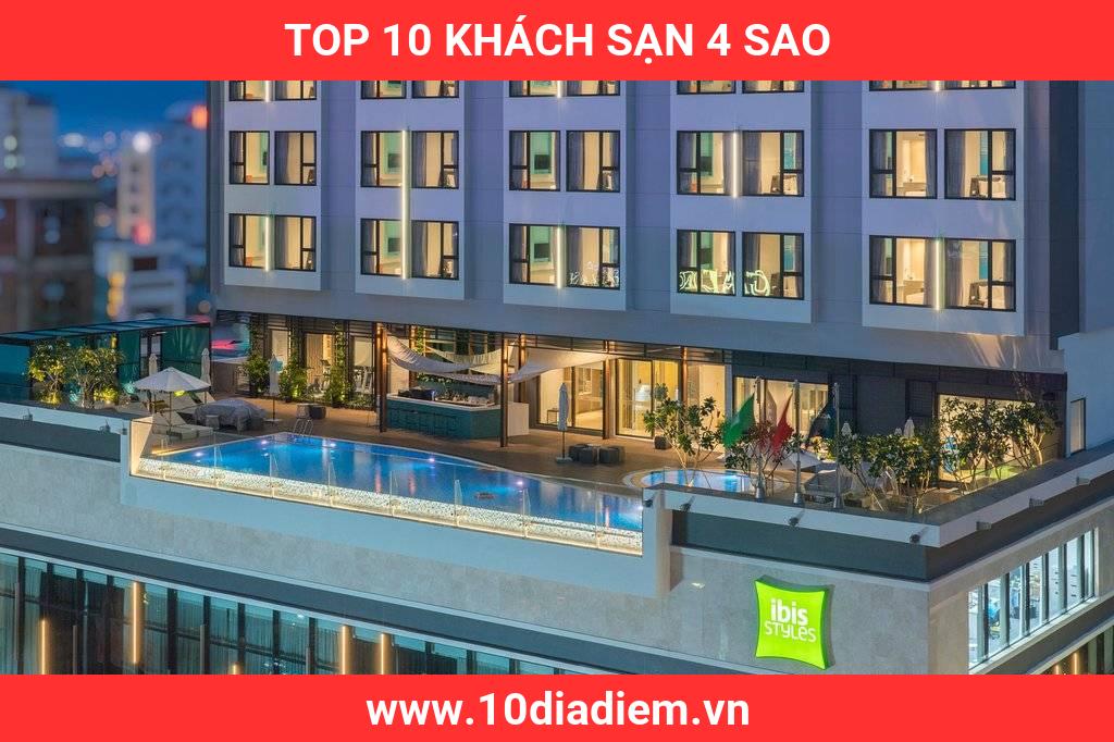 Top 10 Khách Sạn 4 Sao Top 10 Khách Sạn 4 Sao