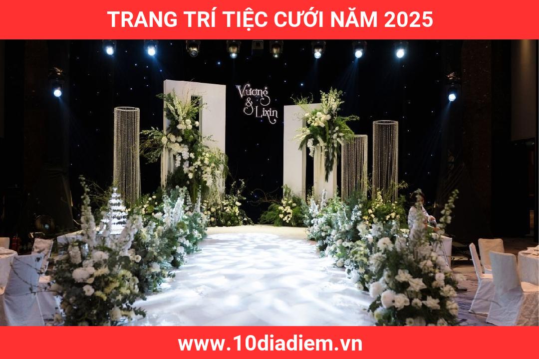 Trang Trí Tiệc Cưới Năm 2025 Trang Trí Tiệc Cưới Năm 2025