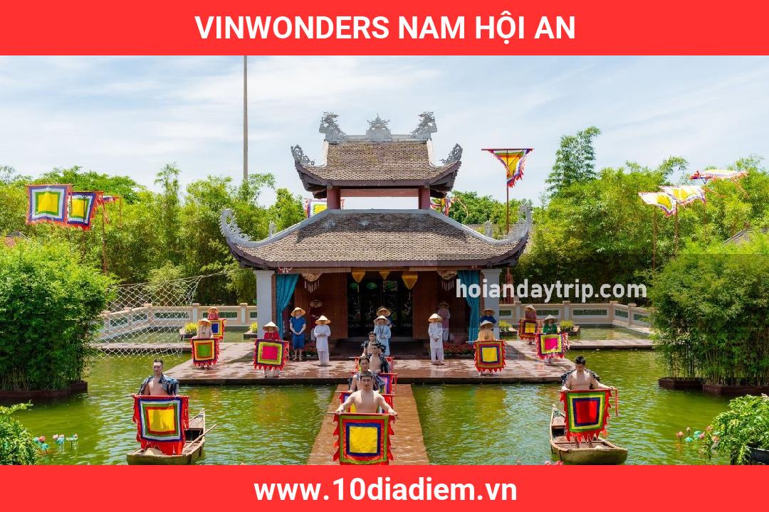VinWonders Nam Hội An VinWonders Nam Hội An