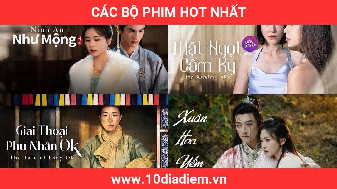các bộ phim hot nhất các bộ phim hot nhất