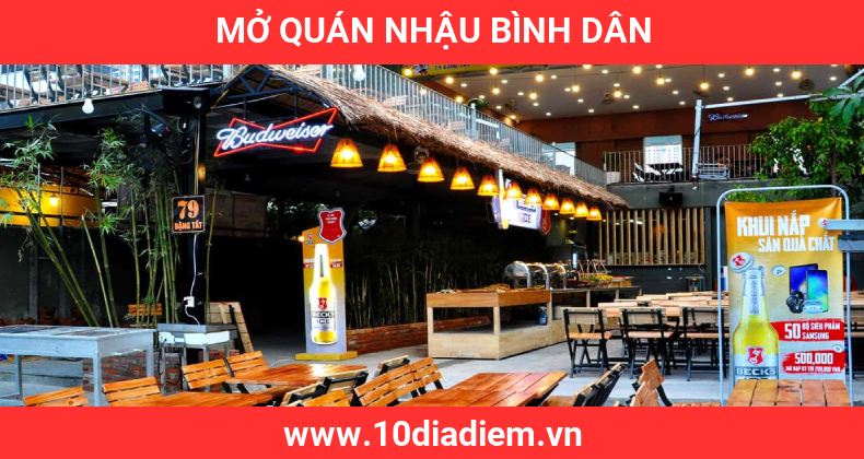 mở quán nhậu bình dân mở quán nhậu bình dân