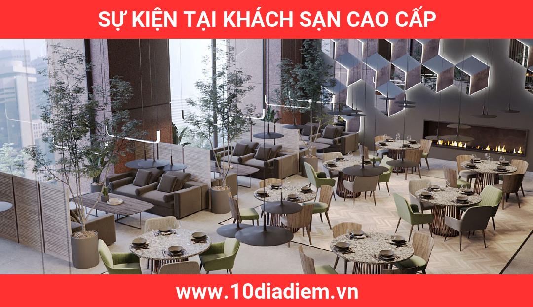 sự kiện tại khách sạn cao cấp sự kiện tại khách sạn cao cấp