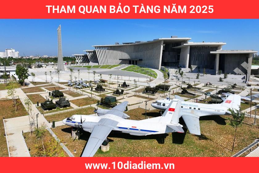 tham quan bảo tàng năm 2025 tham quan bảo tàng năm 2025