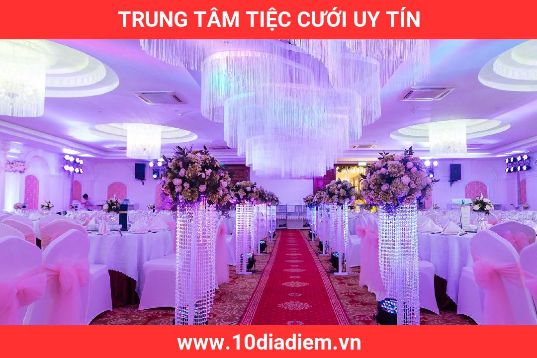 trung tâm tiệc cưới uy tín trung tâm tiệc cưới uy tín